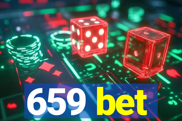 659 bet